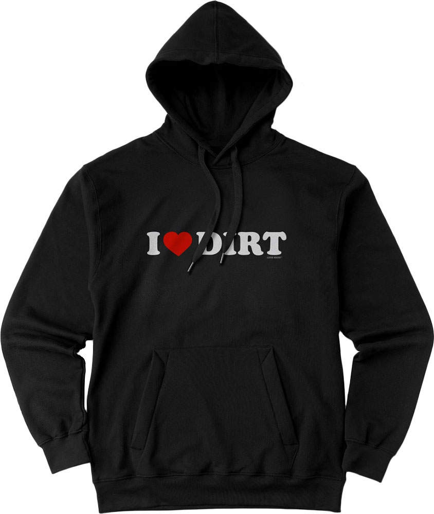 I Heart Dirt - Bluza z kapturem